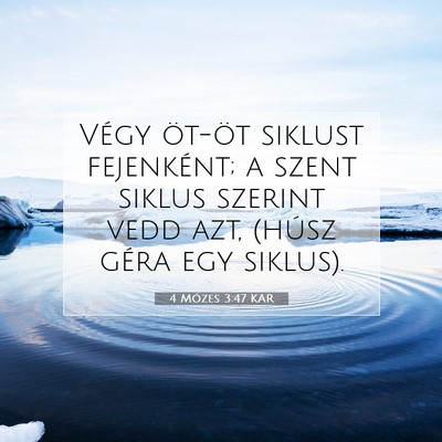 4 Mózes 3:47 Bibliai vers magyarázata