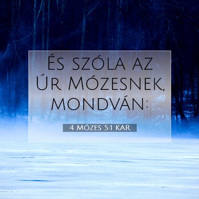 4 Mózes 5:1 Bibliai vers magyarázata