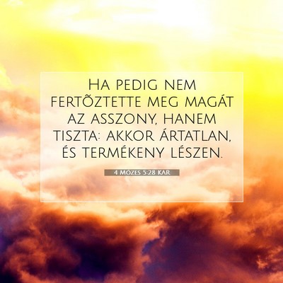4 Mózes 5:28 Bibliai vers magyarázata