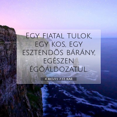4 Mózes 7:33 Bibliai vers magyarázata