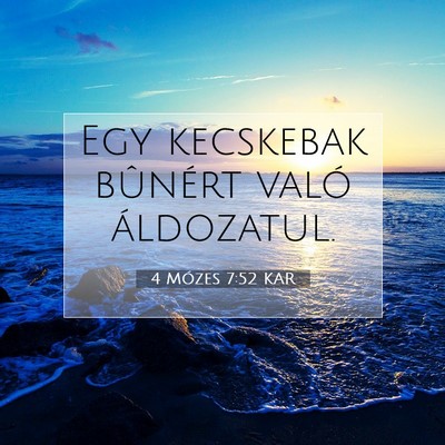 4 Mózes 7:52 Bibliai vers magyarázata