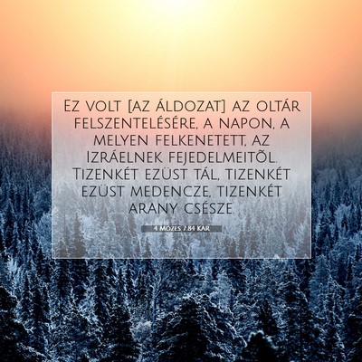 4 Mózes 7:84 Bibliai vers magyarázata