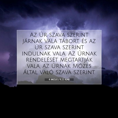 4 Mózes 9:23 Bibliai vers magyarázata