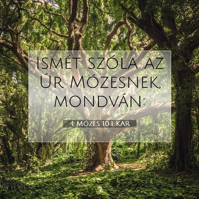4 Mózes 10:1 Bibliai vers magyarázata