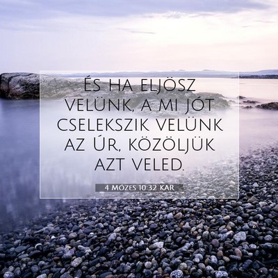 4 Mózes 10:32 Bibliai vers magyarázata