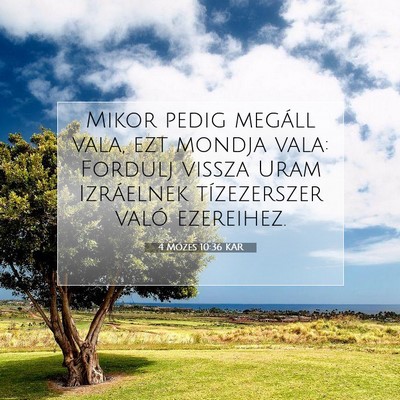 4 Mózes 10:36 Bibliai vers magyarázata