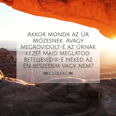 4 Mózes 11:23 Bibliai vers magyarázata