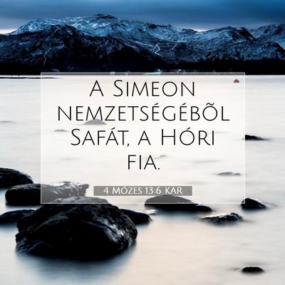 4 Mózes 13:6 Bibliai vers magyarázata