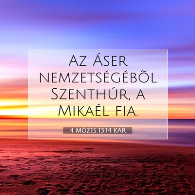 4 Mózes 13:14 Bibliai vers magyarázata