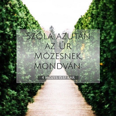 4 Mózes 15:17 Bibliai vers magyarázata
