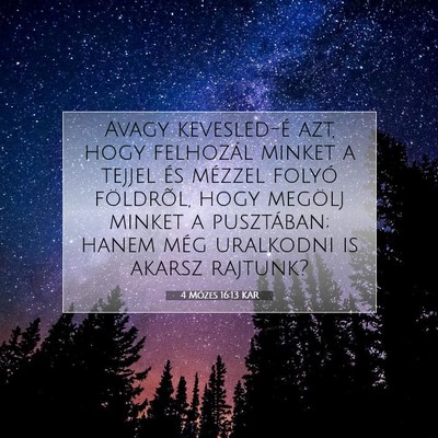 4 Mózes 16:13 Bibliai vers magyarázata
