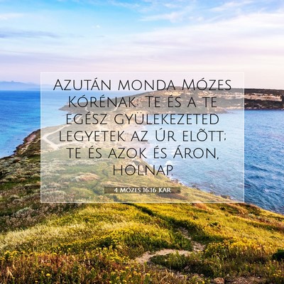 4 Mózes 16:16 Bibliai vers magyarázata