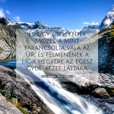 4 Mózes 20:27 Bibliai vers magyarázata