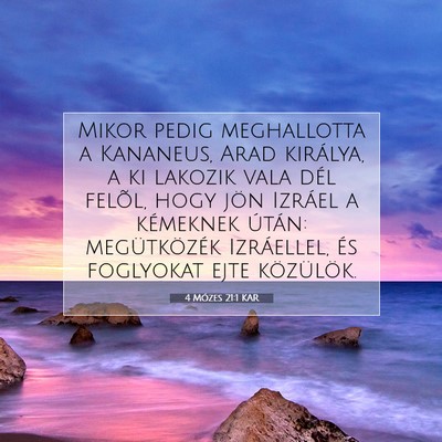 4 Mózes 21:1 Bibliai vers magyarázata