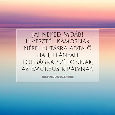 4 Mózes 21:29 Bibliai vers magyarázata