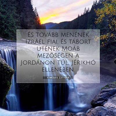 4 Mózes 22:1 Bibliai vers magyarázata