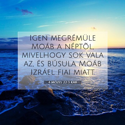 4 Mózes 22:3 Bibliai vers magyarázata