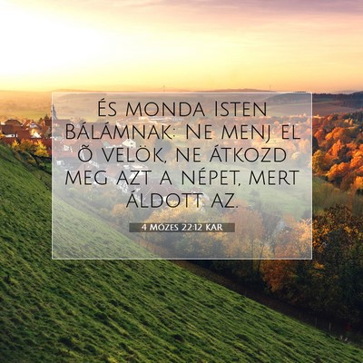 4 Mózes 22:12 Bibliai vers magyarázata