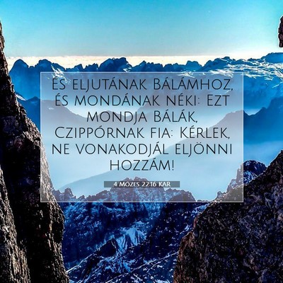 4 Mózes 22:16 Bibliai vers magyarázata