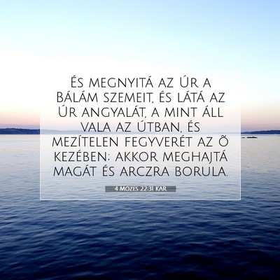 4 Mózes 22:31 Bibliai vers magyarázata