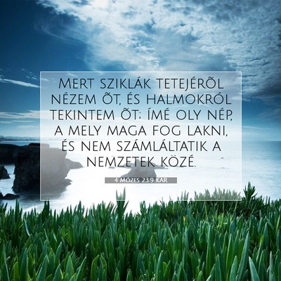 4 Mózes 23:9 Bibliai vers magyarázata
