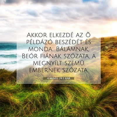 4 Mózes 24:3 Bibliai vers magyarázata