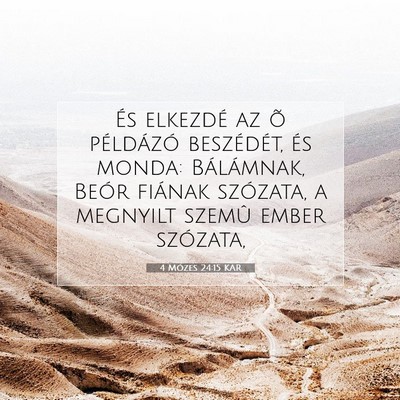 4 Mózes 24:15 Bibliai vers magyarázata