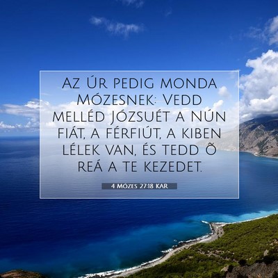 4 Mózes 27:18 Bibliai vers magyarázata