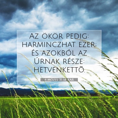 4 Mózes 31:38 Bibliai vers magyarázata