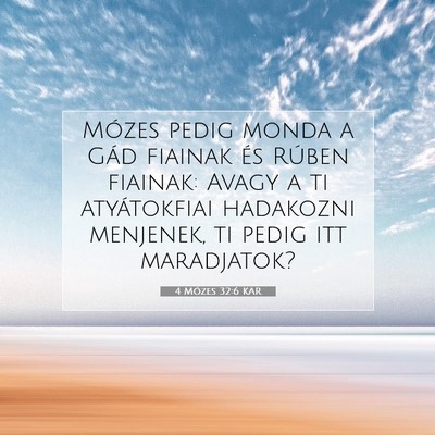 4 Mózes 32:6 Bibliai vers magyarázata