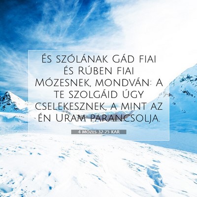 4 Mózes 32:25 Bibliai vers magyarázata