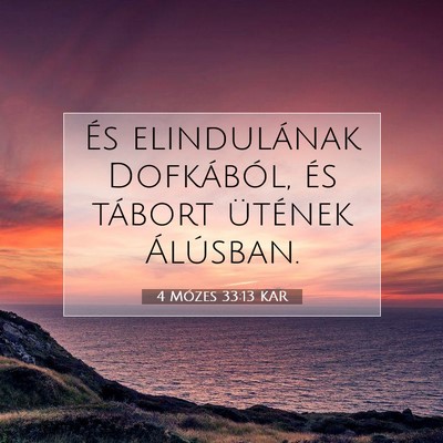 4 Mózes 33:13 Bibliai vers magyarázata