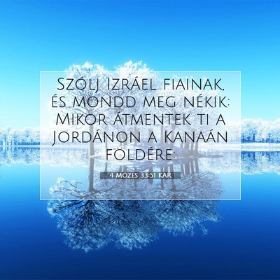 4 Mózes 33:51 Bibliai vers magyarázata