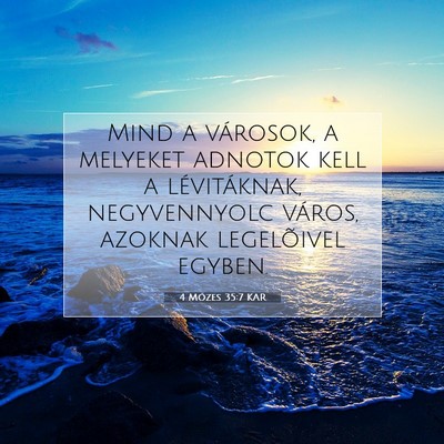 4 Mózes 35:7 Bibliai vers magyarázata
