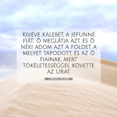 5 Mózes 1:36 Bibliai vers magyarázata