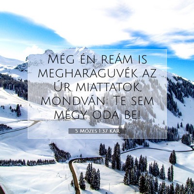 5 Mózes 1:37 Bibliai vers magyarázata