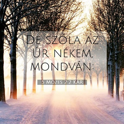 5 Mózes 2:2 Bibliai vers magyarázata