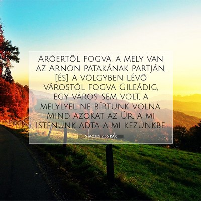 5 Mózes 2:36 KAR Bibliai verskép