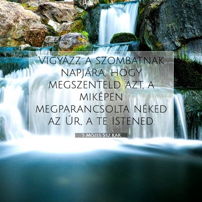 5 Mózes 5:12 KAR Bibliai verskép