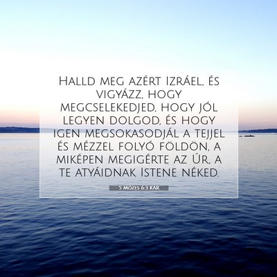 5 Mózes 6:3 KAR Bibliai verskép