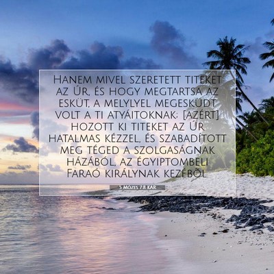 5 Mózes 7:8 KAR Bibliai verskép