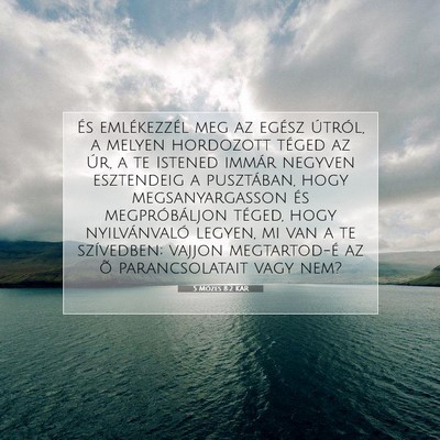 5 Mózes 8:2 KAR Bibliai verskép