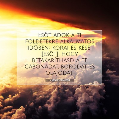 5 Mózes 11:14 KAR Bibliai verskép