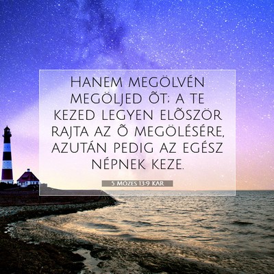 5 Mózes 13:9 KAR Bibliai verskép