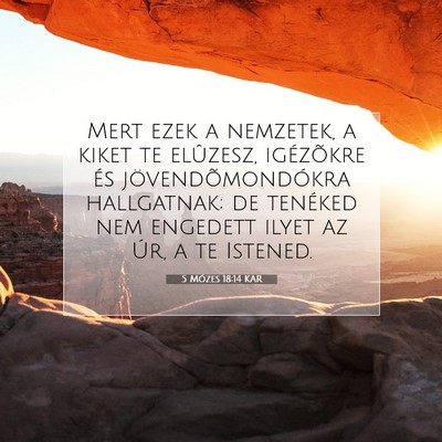5 Mózes 18:14 KAR Bibliai verskép