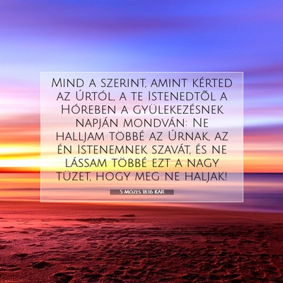 5 Mózes 18:16 KAR Bibliai verskép