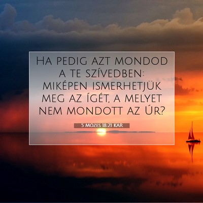 5 Mózes 18:21 KAR Bibliai verskép