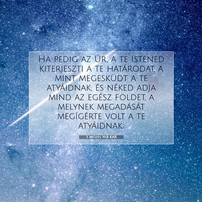 5 Mózes 19:8 KAR Bibliai verskép