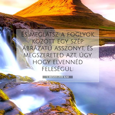 5 Mózes 21:11 KAR Bibliai verskép