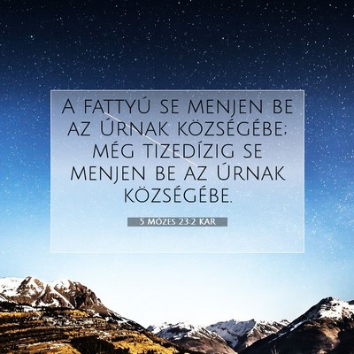 5 Mózes 23:2 KAR Bibliai verskép